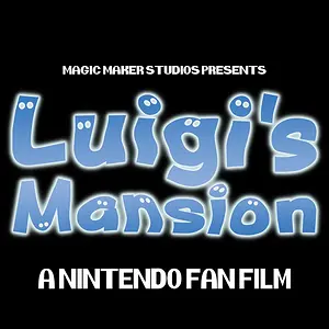 Luigi's Mansion: A Nintendo Fan Film